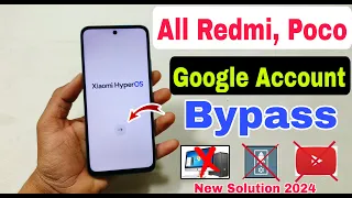 2024- All Redmi, Poco Xiaomi HyperOS FRP Bypass | Android 14 | All Redmi Poco Google Account Bypass