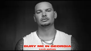 Bury me in Georgia by Kane Brown 1 hour