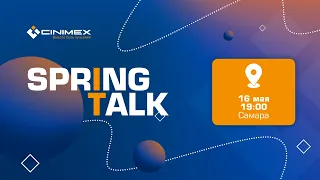 Cinimex Spring IT Talk