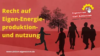 Recht auf Eigen-Energieproduktion- und nutzung