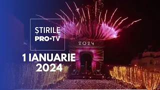 Știrile PRO TV - 1 Ianuarie 2024