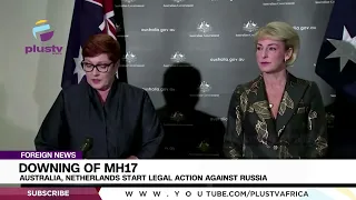 Downing Of MH17: Australia, Netherlands Start Legal Action Against Russia | FOREIGN