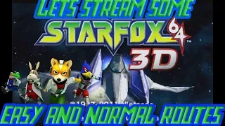 Let's Stream Some Star Fox 64 3D: Easy and Normal Routes