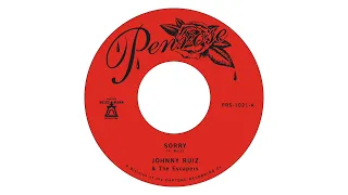 Johnny Ruiz & The Escapers - Sorry