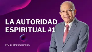 AUTORIDAD ESPIRITUAL #1 | INTRODUCCIÓN | Ps. Humberto Henao