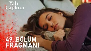 Yalı Çapkını Episode 49 Trailer I Ferit and Seyran Have a Child