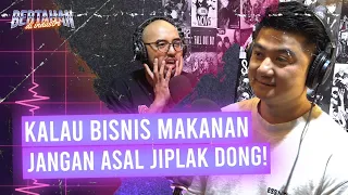 KALAU MAU BISNIS MAKANAN JANGAN ASAL JIPLAK DONG! | Chef Arnold