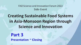 FAO Science and Innovation Forum 2022 side-event (Part: 3)