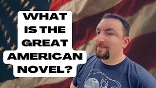 What Is the Great American Novel?