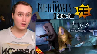 Two: A Little Nightmares 2 Song [by Random Encounters] | Reaction