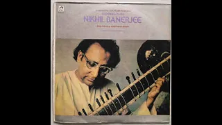 Pandit Nikhil Banerjee   Raag Puriya Kalyan   Gat, Vilambit & Drut