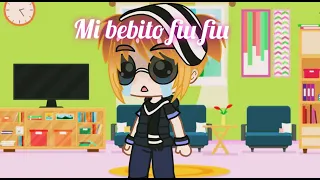 Eres mi bebe, mi bebito fiu fiu // Gacha club