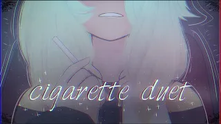 Cigarette Duet - Luna and Charlie [The two wings]