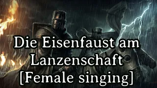 Sing with Gesche - Die Eisenfaust am Lanzenschaft [Best Version][+ English Translation]