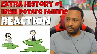 Irish Potato Famine - Extra History #1 REACTION | DaVinci REACTS