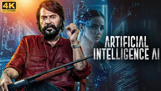 Mammootty's ARTIFICIAL INTELLIGENCE A.I - Hindi Dubbed Movie 4K | South Action Crime Movies In Hindi