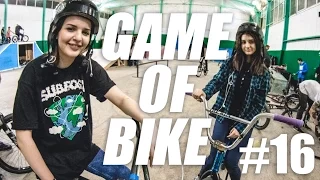 Game of BIKE #16 - МОСКОВСКИЙ (BMX)