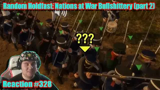 ZealetPrince reacts to Random Holdfast: Nations at War Bullshittery (part 2) | (Reaction #328)