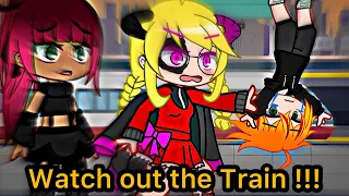 Watch Out The Train 🚆 ⚠️ || Gacha meme || Gacha Club