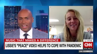 Lissie's "Peace" featured on CNN. The music -- a soundtrack to 2020; the message -- helping us cope