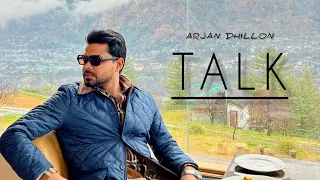 TALK | Arjan Dhillon | New Punjabi Song 2024