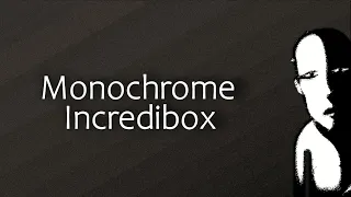 |"Public discretion"| Incredibox Monochrome mix | The crimson creature |