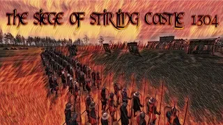 The siege of Stirling castle 1304 and the capture of William Wallace.