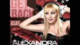 Alexandra Stan - Get Back (ASAP)