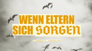 12.05.2024 | WENN ELTERN SICH SORGEN | EKKEHARD HÖFIG