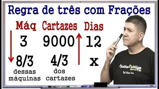 REGRA DE TRÊS COM FRAÇÕES  #2 - QUESTÕES DE CONCURSOS - Prof Robson Liers - Mathematicamente