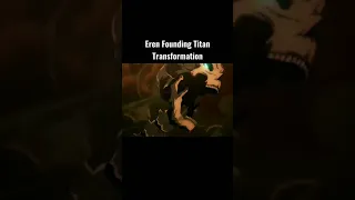 Eren Founding Titan transformation