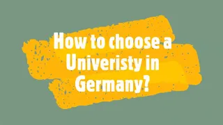 How to choose a University in Germany?