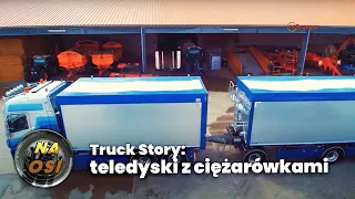 Truck Story: Porcja teledysków z ciężarówkami [Na Osi 962]