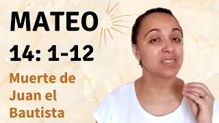 Mateo 14: 1-12 (Muerte de Juan el Bautista) - Kateryna Karreras