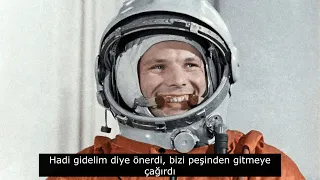 SerGa — Yuri Gagarin (Türkçe Altyazılı)