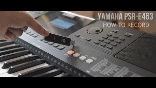 HOW TO Record / Save Audio Files (.WAV) to a USB Flash Drive / PEN Drive in YAMAHA PSR-E463 Keyboard