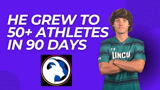 He Grew to 50+ Athletes in 90 Days