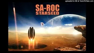 Sa-Roc: Starseed Produced by: Sol Messiah