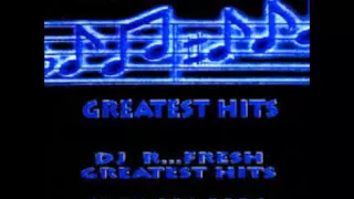 DJ R Fresh - Greatest Hits 1996A