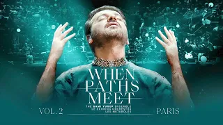 @samiyusuf - When Paths Meet Vol. 2 Full Audios (Live at the Philharmonie de Paris)