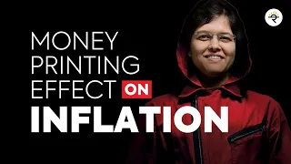 What is Inflation? How does printing of money affect Inflation?