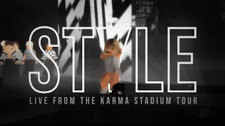 Taylor Swift - Style (Live from The Karma Stadium Tour)