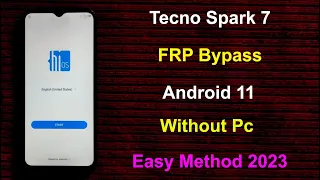 Tecno Spark 7 FRP Bypass Android 11 | Gmail/Google Account Remove Tecno Spark 7 | Tecno KF6j FRP