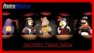 Jaspers Texas Show PTT I Jasper T. Entertaiment