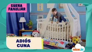 Adios cuna | Suena Familiar | Nick Jr. en Español