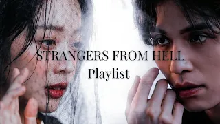 Playlist Strangers From Hell - A continuação