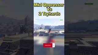 Oppressor Mk1 Vs 2 Tryhards🤷‍♂️💀 #gta5 #gtaonline #fyp #gaming #gtafreemode #gta5shorts #gtaclips