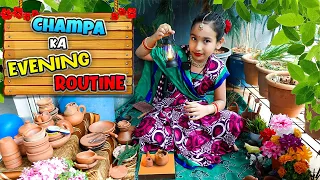 Cooking game in Hindi Part-48 / Champa ka Evening Routine | #LearnWithPari