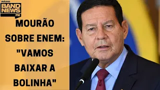 Enem: Governo "não mexeu em nenhuma questão", diz Mourão