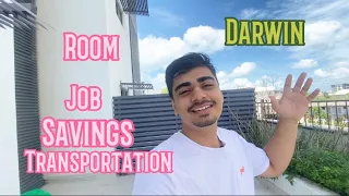 Room, Job, public transportation, savings in Darwin